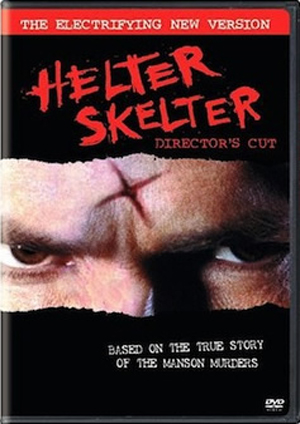 Helter Skelter Directors Cut
