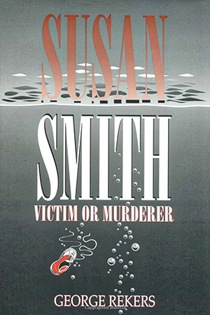 susan-smith-victim-or-murderer