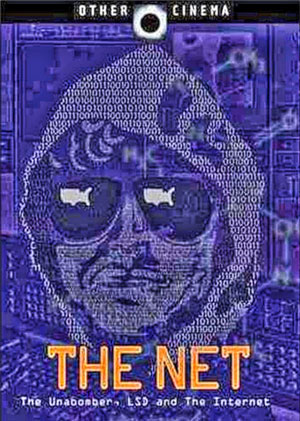 The-Net-The-Unabomber-LSD-and-the-Internet