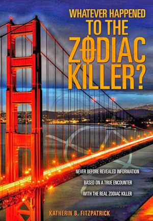 book_Whatever-Happened-to-the-Zodiac-Killer