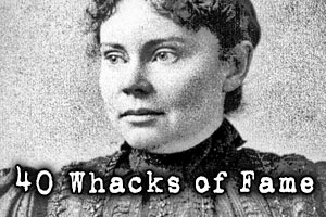 Lizzy Borden:<br/>40 Whacks of Infamy